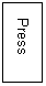 Text Box:   Press